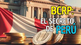 BCRP: El guardián de la ECONOMÍA PERUANA que pocos entienden