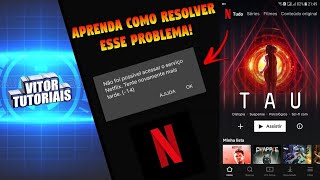 (NETFLIX) NÃO FOI POSSÍVEL ACESSAR O SERVIÇO NETFLIX? APRENDA COMO RESOLVER ESSE PROBLEMA!