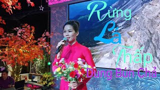 Rừng Lá Thấp- ST- Trần Thiện Thanh- TB- Dung Bún Chả. Rừng lá xanh xanh cây phủ đường đi