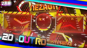 INTRO 2D ALIGHT MOTION ANDROID 100% || Paid Outro For Neza011 #28