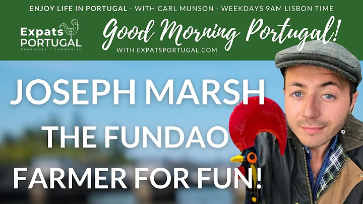 Fundao's 'Farmer for Fun' - Joseph Marsh | Good Mo...