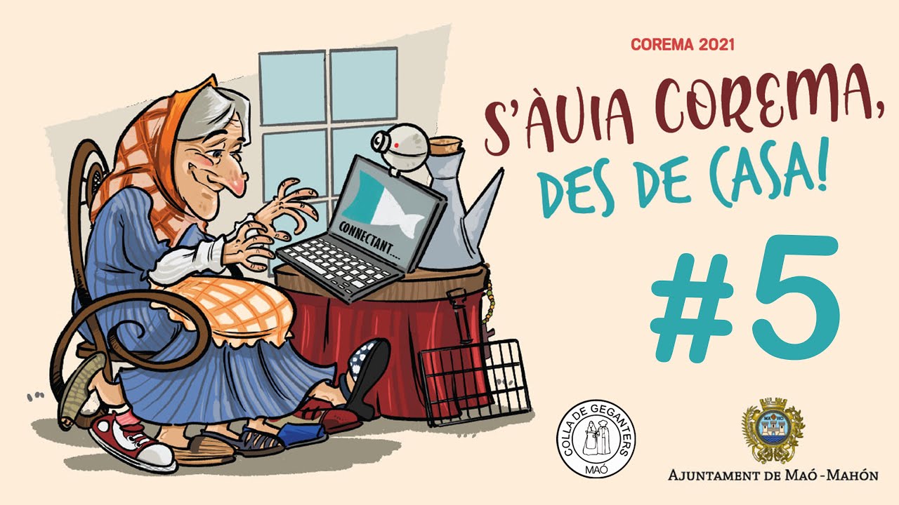 S'ÀVIA COREMA DES DE CASA!! 2021 | CAPÍTOL 5
