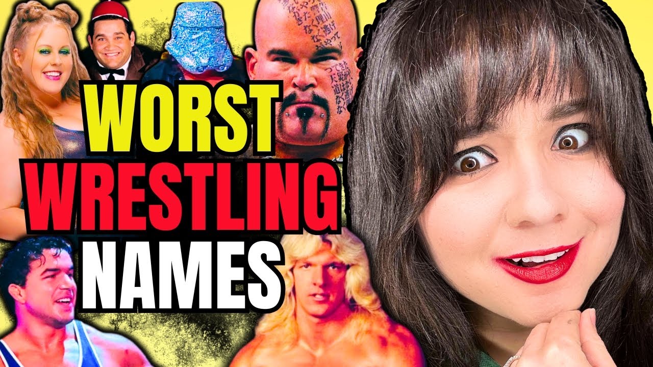 WORST WRESTLING NAMES IN PRO WRESTLING HISTORY
