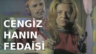 Cengiz Hanın Fedaisi - Eski Türk Filmi Tek Parça