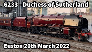 6233 Duchess of Sutherland UP CLOSE at Euston ‘The Mancunian’ 26/03/22 Inc Cab Views of 47772
