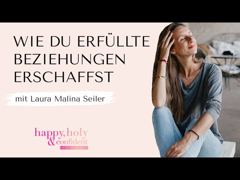 Wie du eine erfüllte Beziehung zu dir selbst und deinem Partner erschaffst - mit Eva Zuhorst