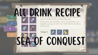 All Drink/Distillery Recipes in Game Sea of Conquest screenshot 1