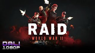 RAID: World War II PC Gameplay 1080p 60fps