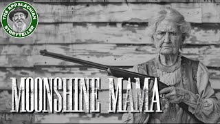 Moonshine Mama Outlaw Maggie Bailey