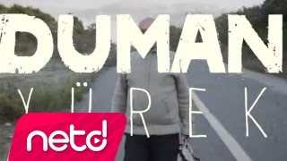 Video thumbnail of "Duman - Yürek"