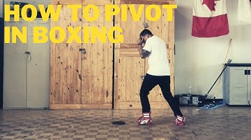 How to pivot properly - boxing for beginners