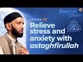 The meaning of astaghfirullah  ep 5  deeper into dhikr with dr omar suleiman