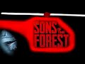 SONS of the FOREST - Survival of the Weirdest Horrors