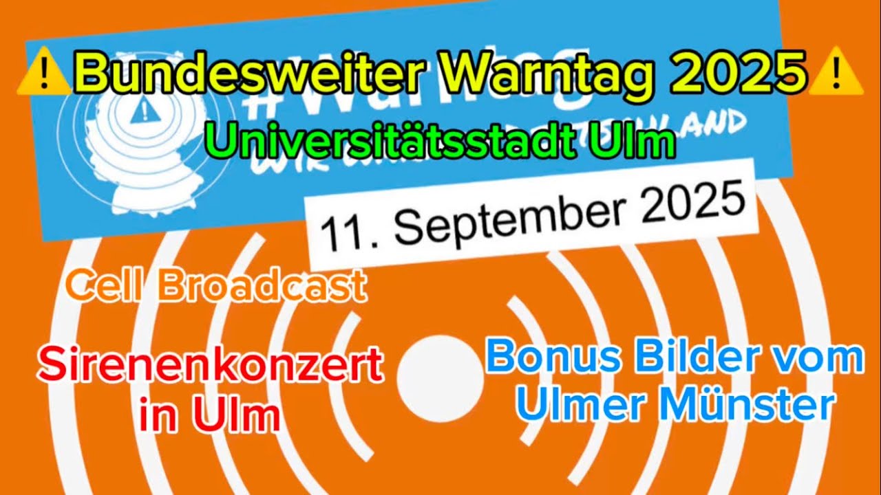 Sirenenkonzert in Ulm || Bundesweiter Warntag 2025 || 17x E57 2x Hörmann ECN || 11.09.2025