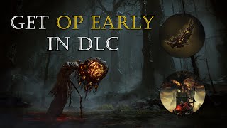 How to get Overpowered Early in Shadow Of The Erdtree | Elden Ring DLC