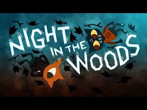 Night in the Woods Weird Autumn Edition - Gameplay Walkthrough