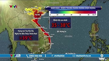 Miền Bắc, miền Trung nắng nóng diện rộng, cảnh báo nguy cơ cháy rừng rất cao | VTVWDB