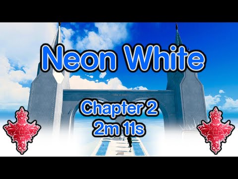 Neon White | Chapter 2: Killer Inside - 2m 11s 487ms