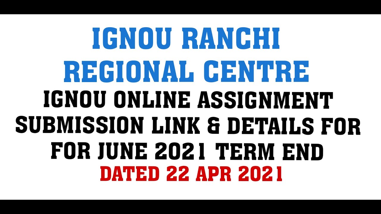 ignou assignment submission link ranchi