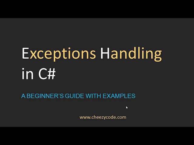 Exception Handling in C# with programming Examples