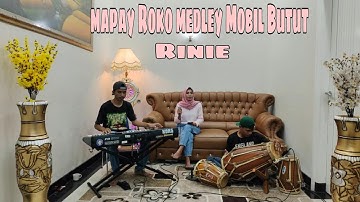 Mapay Roko medley Mobil Butut || koplo || Cover || Rinie || versi latihan