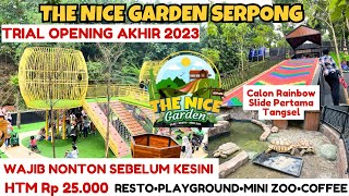 THE NICE GARDEN SERPONG | WISATA VIRAL TANGSEL | THE NICE GARDEN SERPONG RESTO PLAYGROUND MINI ZOO