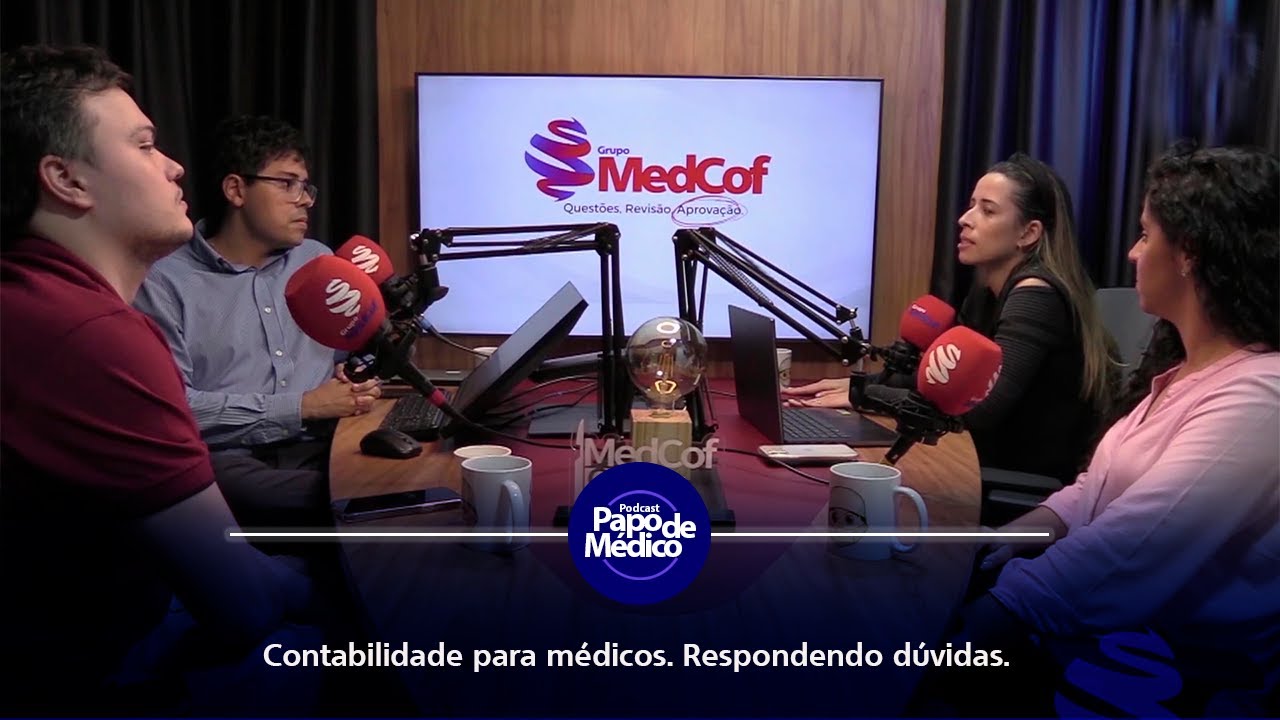 12º Ep. Podcast Papo de Médico - Contabilidade para médicos. Respondendo dúvidas.