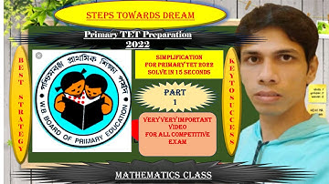 SIMPLIFICATION // Mathematics // WB PRIMARY TET- 2022// SOLVE WITHIN 15 SEC IN BEST TRICKS