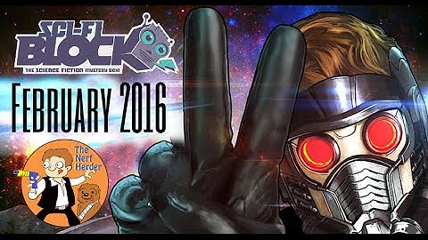 Sci Fi Block Unboxing & Review - February 2016