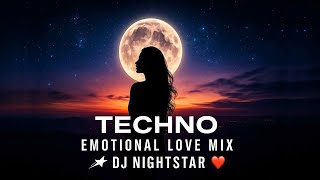 Download Lagu TECHNO EMOTIONAL LOVE MIX – ETERNAL DESIRE | DJ NIGHTSTAR MP3
