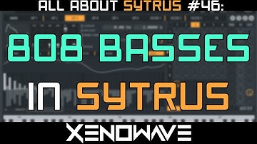 How to Make 808s in Sytrus | All About Sytrus 46