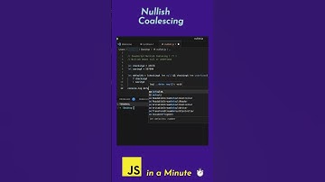 Nullish Coalescing Operator | JavaScript in a Minute
