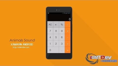 Xamarin Android Tutorial - Calculator App