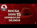 RHCSA+ Dərs 15 — Systemd Timer və Flatpak