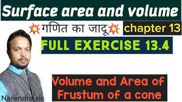 Class 10 Chapter 13 Surface area and volume Exercise 13.4 Area and Volume of a Frustum of a cone