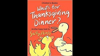 Whats For Thanksgiving Dinner by Sally Huss