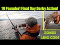 19 Pounder! Final Day 2024 Juneau Salmon Derby Action! Alaskan Salmon Fishing - Juneau, Alaska!