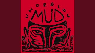 Video thumbnail of "Underlou - Mud"