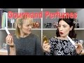 Gourmand perfumes