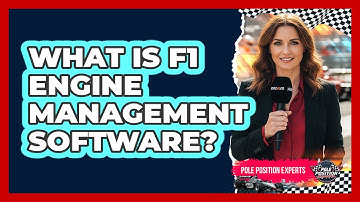 What Is F1 Engine Management Software?