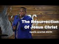 The resurrection of jesus christ  apostle jeremiah merritt