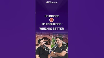 IIM Indore VS IIM Kozhikode 🤔| Which MBA College is Better 🔥| MBA from IIMs | #shorts