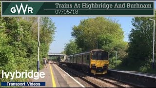 Trains At Highbridge And Burnham - 07/05/2018