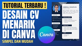 Cara Membuat CV Yang Menarik Di Canva