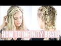 How to Infinity Braid + Hairstyles - KayleyMelissa