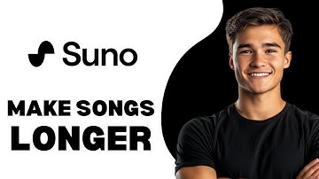 How To Make Suno AI Songs Longer 2025