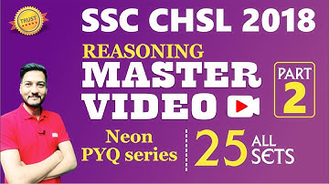 SSC CHSL 2023 || SSC CHSL 2018 Reasoning ALL 25 Sets Previous Year Questions Best Solutions Part 02