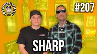 Sharp on Pimping to Podcasting, Adam22 misconceptions, and Personal Growth