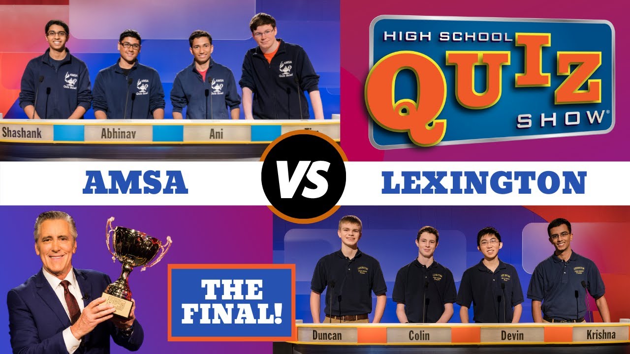 High School Quiz Show - The Championship: Advanced Math \U0026 Science Vs. Lexington (715)