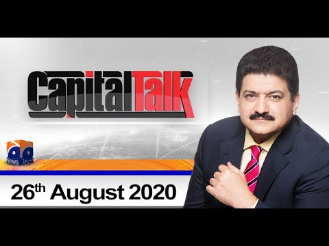 Capital Talk | Hamid Mir | 26th August 2020